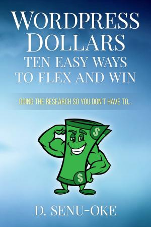 Cover of the book Wordpress Dollars by Michael Daniels, Krittika  Ramanujan, Aaron Bass
