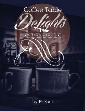 Cover of the book Coffee Table DeLights by Kat Cazanav