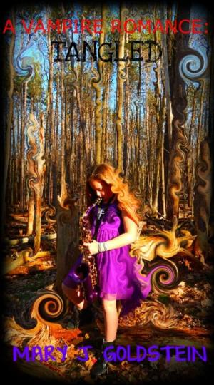 Cover of the book A Vampire Romance: Tangled by Denise Alicea