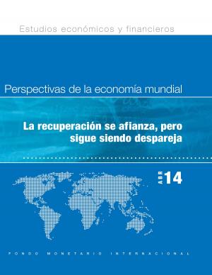 Book cover of World Economic Outlook, April 2014: Recovery Strengthens, Remains Uneven