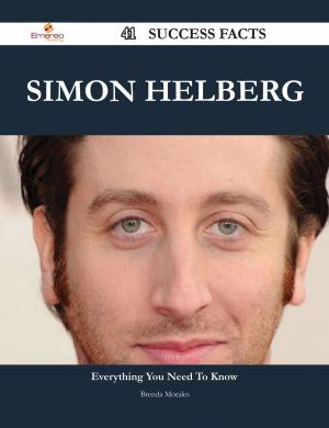 Cover of the book Simon Helberg 41 Success Facts - Everything you need to know about Simon Helberg by Evelyn Robinson