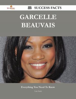 bigCover of the book Garcelle Beauvais 32 Success Facts - Everything you need to know about Garcelle Beauvais by 