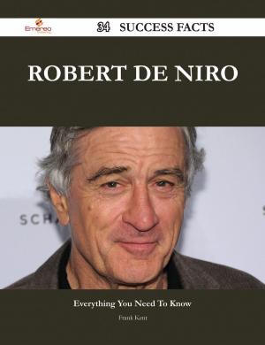 Book cover of Robert De Niro 34 Success Facts - Everything you need to know about Robert De Niro