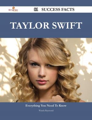 Cover of the book Taylor Swift 81 Success Facts - Everything you need to know about Taylor Swift by Gerard Blokdijk