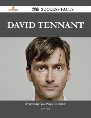 Cover of the book David Tennant 224 Success Facts - Everything you need to know about David Tennant by Philip Marie