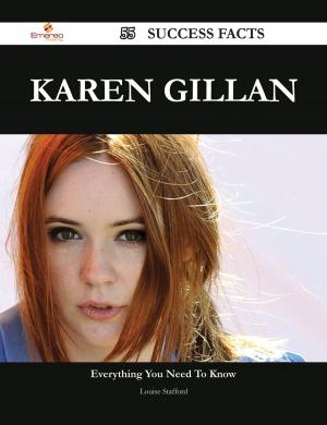 Cover of the book Karen Gillan 55 Success Facts - Everything you need to know about Karen Gillan by Howard Fernandez
