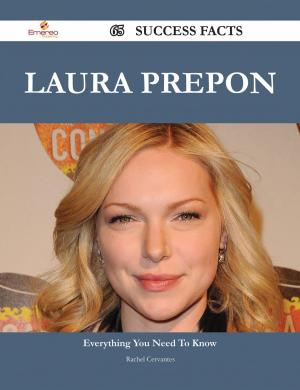 Cover of the book Laura Prepon 65 Success Facts - Everything you need to know about Laura Prepon by Brooklyn Velazquez