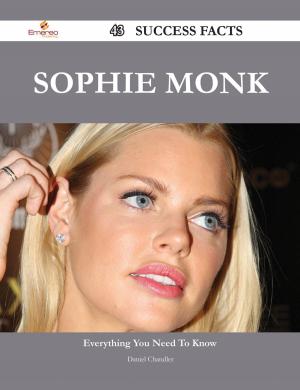 Cover of the book Sophie Monk 43 Success Facts - Everything you need to know about Sophie Monk by Ivanka Menken