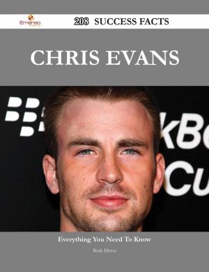 Book cover of Chris Evans 208 Success Facts - Everything you need to know about Chris Evans