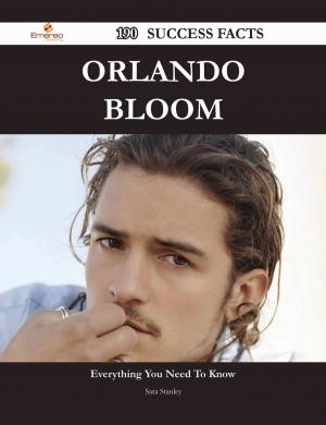 Cover of the book Orlando Bloom 190 Success Facts - Everything you need to know about Orlando Bloom by Gerard Blokdijk