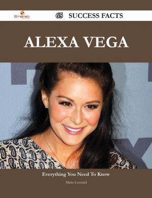 Cover of the book Alexa Vega 65 Success Facts - Everything you need to know about Alexa Vega by Virginia Albert