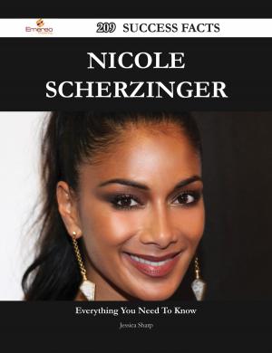 Cover of the book Nicole Scherzinger 209 Success Facts - Everything you need to know about Nicole Scherzinger by Gerard Blokdijk