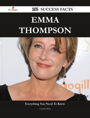 Book cover of Emma Thompson 212 Success Facts - Everything you need to know about Emma Thompson