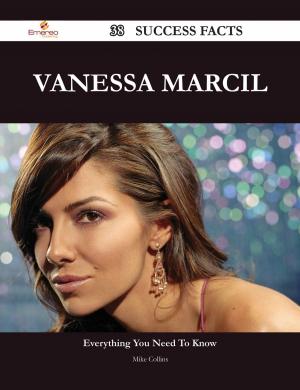 Cover of the book Vanessa Marcil 38 Success Facts - Everything you need to know about Vanessa Marcil by Justin Holder