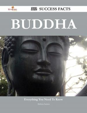 Cover of the book Buddha 302 Success Facts - Everything you need to know about Buddha by Alexis Short