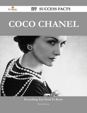 Cover of Coco Chanel 177 Success Facts - Everything you need to know about Coco Chanel