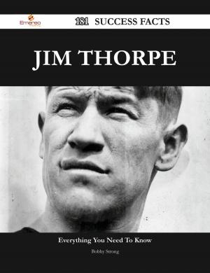 Cover of the book Jim Thorpe 181 Success Facts - Everything you need to know about Jim Thorpe by Douglas Hatfield