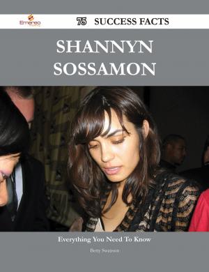 Cover of the book Shannyn Sossamon 75 Success Facts - Everything you need to know about Shannyn Sossamon by Blackwell Benjamin