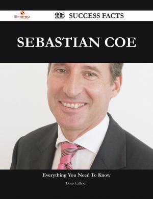 Book cover of Sebastian Coe 115 Success Facts - Everything you need to know about Sebastian Coe