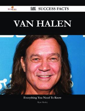 Cover of the book Van Halen 161 Success Facts - Everything you need to know about Van Halen by Linda Conrad