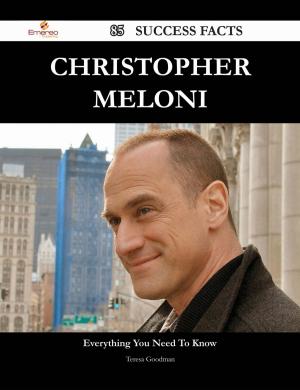 Cover of the book Christopher Meloni 85 Success Facts - Everything you need to know about Christopher Meloni by Jimmy Aguilar