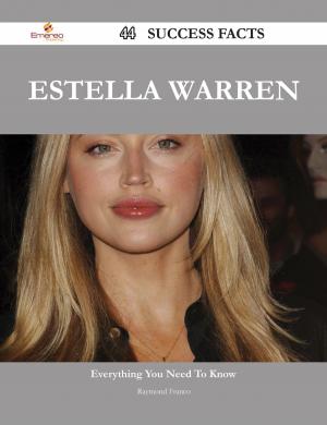 bigCover of the book Estella Warren 44 Success Facts - Everything you need to know about Estella Warren by 