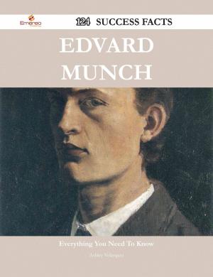 Cover of Edvard Munch 124 Success Facts - Everything you need to know about Edvard Munch