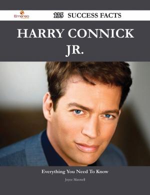 Cover of the book Harry Connick Jr. 135 Success Facts - Everything you need to know about Harry Connick Jr. by Emily Cummings