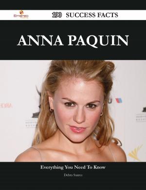 Cover of the book Anna Paquin 190 Success Facts - Everything you need to know about Anna Paquin by Aaron Fitzpatrick