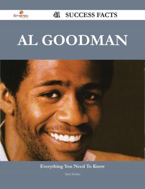 Cover of the book Al Goodman 41 Success Facts - Everything you need to know about Al Goodman by Franks Jo