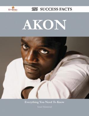Cover of the book Akon 156 Success Facts - Everything you need to know about Akon by Mclean Jane