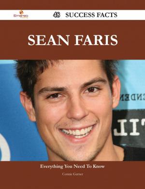Cover of the book Sean Faris 48 Success Facts - Everything you need to know about Sean Faris by Guy Thorne