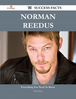 Book cover of Norman Reedus 76 Success Facts - Everything you need to know about Norman Reedus