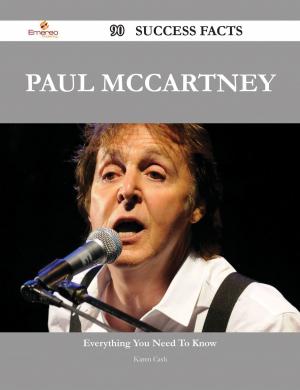 Cover of the book Paul McCartney 90 Success Facts - Everything you need to know about Paul McCartney by Cuthbert Bede