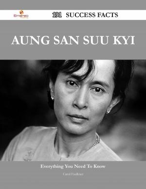 Cover of the book Aung San Suu Kyi 191 Success Facts - Everything you need to know about Aung San Suu Kyi by Michael Mathews
