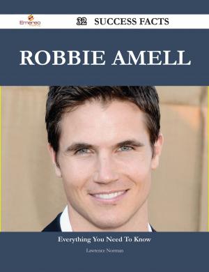 Cover of the book Robbie Amell 32 Success Facts - Everything you need to know about Robbie Amell by Franks Jo