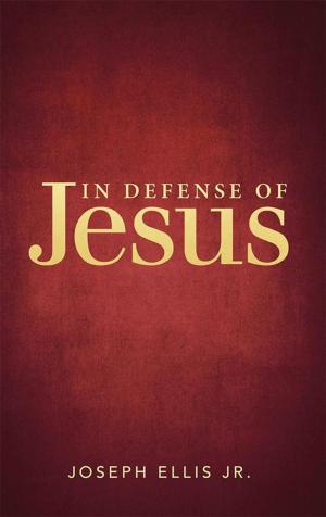 Cover of the book In Defense of Jesus by Kayla Gorrell