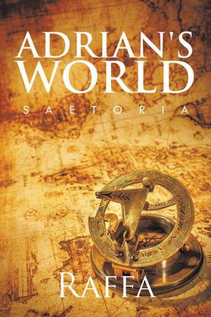 Cover of the book Adrian’S World by W. K. Giesa, Manfred Weinland
