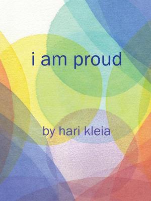 Cover of the book I Am Proud by Jolynn Rose
