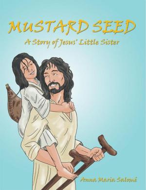 Cover of the book Mustard Seed by Josiyah Martin