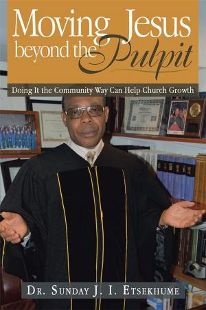Cover of the book Moving Jesus Beyond the Pulpit by Hillary Sigrist