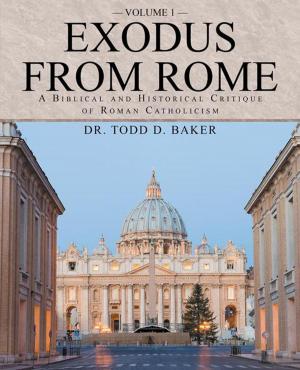 Cover of the book Exodus from Rome Volume 1 by Ben Sheldon