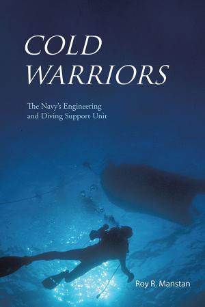 Cover of the book Cold Warriors by Dr. Diana Prince