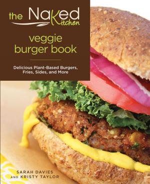 Book cover of Naked Kitchen Veggie Burger Book