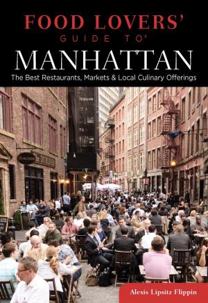 Cover of the book Food Lovers' Guide to® Manhattan by Mary Lynn Blanks