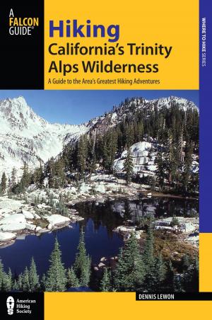 Cover of the book Hiking California's Trinity Alps Wilderness by Dina Mishev