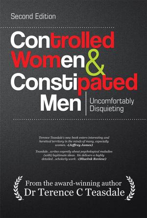 Cover of the book Controlled Women & Constipated Men by T. J. Walker