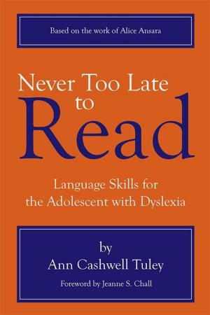 Cover of the book Never Too Late to Read by Ann Sullivan McDougal