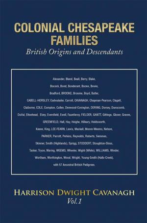 Book cover of Colonial Chesapeake Families British Origins and Descendants