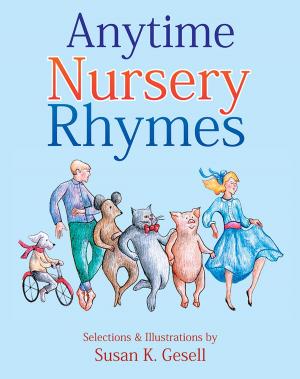 Cover of the book Anytime Nursery Rhymes by Konnee